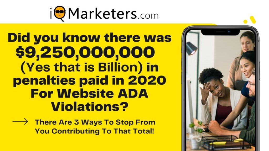 image showing that and estimated 9 billion, 250 thousand dollars were paid out in penalties for Website ADA violations in 2020.